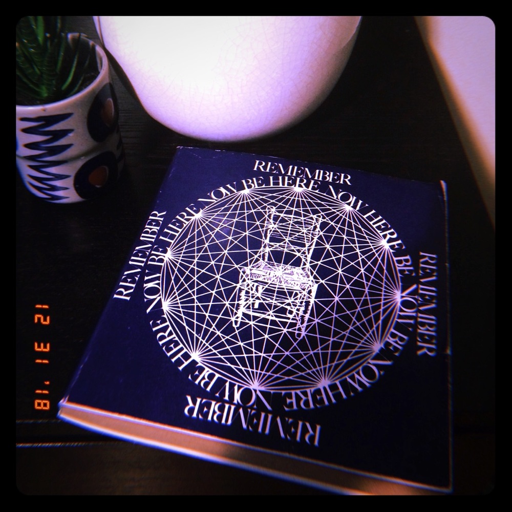 “Remember Be Here Now” by Ram Dass book